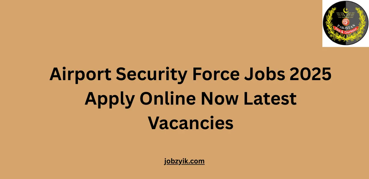 Airport Security Force Jobs 2025 Apply Online Now Latest Vacancies